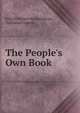 The People's Own Book, F?licit? Robert de Lamennais, Nathaniel Greene 