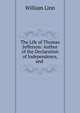 The Life of Thomas Jefferson: Author of the Declaration of Independence, and ., William Linn 