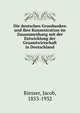 Die deutschen Grossbanken und ihre Konzentration im Zusammenhang mit der Entwicklung der Gesamtwirtschaft in Deutschland, Riesser, Jacob, 1853-1932 