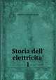 Storia dell' elettricita', Antonio Carnevale -Arella 