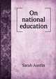 On national education, Sarah Austin 