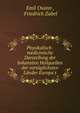 Physikalisch-medicinische Darstellung der bekannten Heilquellen der vorz?glichsten L?nder Europa's, Emil Osann , Friedrich Zabel 
