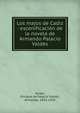 Los majos de Cadiz : escenificacion de la novela de Armando Palacio Valdes, Alvear, Enrique de,Palacio Vald?s, Armando, 1853-1938 