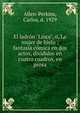 El ladr?n "Lince", o, La mujer de hielo ; fantas?a c?mica en dos actos, divididos en cuatro cuadros, en prosa, Allen-Perkins, Carlos, d. 1929 