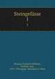 Steingefsse. 1, Bissing, Friedrich Wilhelm, Freiherr von, 1873-1956,Egypt. Maslahat al-Athar 