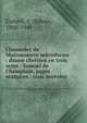 Chomedey de Maisonneuve microforme : drame chr?tien en trois actes : Samuel de Champlain, pages oratoires : trois aur?oles, Corbeil, S. (Sylvio), 1860-1949 