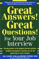 Great Answers! Great Questions! For Your Job Interview