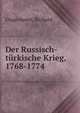 Der Russisch-turkische Krieg, 1768-1774, Ungermann, Richard 