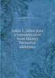 Amos L. Allen (late a representative from Maine) Memorial addresses, United States. 62d Congress, 1st session, 1911. [from old catalog],United States. Congress. Memorial addresses. [from old catalog] 