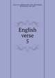 English verse. 5, Linton, W. J. (William James), 1812-1897,Stoddard, Richard Henry, 1825-1903 