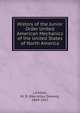 History of the Junior Order United American Mechanics of the United States of North America, Lichliter, M. D. (Marcellus Deaves), 1849-1917 