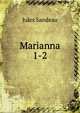 Marianna. 1-2, Jules Sandeau 