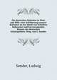 Die deutschen Kolonien in Wort und Bild; eine Schilderung unserer Kolonien an der Hand von Schriften bekannter und hervorragender Kenner der deutschen Schutzgebiete. Hrsg. von L. Sander, Sander, Ludwig 