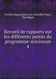 Recueil de rapports sur les diffrents points du programme-minimum. 4, Central Organization for a Durable Peace, The Hague 