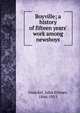 Boyville; a history of fifteen years' work among newsboys, Gunckel, John Elstner, 1846-1915 