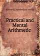 Practical and Mental Arithmetic ., Roswell Chamberlain Smith 
