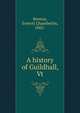 A history of Guildhall, Vt, Benton, Everett Chamberlin, 1862- 