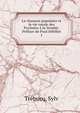 La chanson populaire et la vie rurale des Pyrenees a la Vendee. Preface de Paul Sebillot, Tr?bucq, Sylv 
