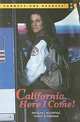 Connect With English - Connections Graded Readers - Reader B: California, Here I Come!, Freeman Daniel B. 