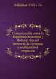 Comunicacion entre la Republica Argentina y Bolivia; rios del territorio de Formosa, canalizacion e irrigacion, Raffelghem (C.G.) y Cia 
