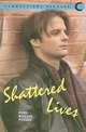 Connect With English - Connections Graded Readers - Level 2 (High Beginning) - Reader C: Shattered Lives, Pinger Rubi Biorgia 