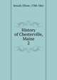 History of Chesterville, Maine. 2, Sewall, Oliver, 1788-1861 
