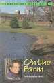 Connect With English - Connections Graded Readers - Level 4 (Intermediate) - Reader C: On The Farm, Freeman Daniel B., Rosenthal Marilyn, Weinstein Nina, Chery Pavlik, PingerRubi Biorgia 