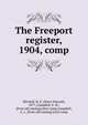 The Freeport register, 1904, comp, H.E. Mitchell 