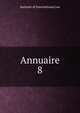Annuaire. 8, Institute of International Law 
