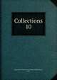 Collections. 10, Manchester Historic Association (Manchester, N.H.) 