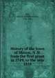 History of the town of Mason, N. H. from the first grant in 1749, to the year 1858, Hill, John B. (John Boynton), 1796-1886 