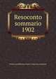 Resoconto sommario. 1902, Partito repubblicano (Italy). Congresso nazionale 