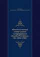 Historical manual of the Central Congregational Church, Providence, R.I. 1852-1902, Providence, Rhode Island. Central Congregational Church 