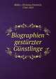 Biographien gesturzter Gunstlinge, M?ller, Christian Friedrich, 1764-1825 