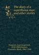 The diary of a superfluous man : and other stories, И. С. Тургенев 