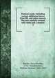 Poetical works: including various additional pieces from MS. and other sources. The text carefully revised, with notes and a memoir. 2, Shelley Percy Bysshe 