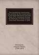 The apostolical commission: the sermon at the consecration of the Right Reverand Leonidas Polk, D. D., missionary bishop for Arkansas; in Christ church, Cincinnati, December 9, 1838, McIlvaine, Charles Pettit, 1799-1873 