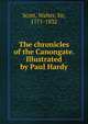 The chronicles of the Canongate. Illustrated by Paul Hardy, Scott, Walter, Sir, 1771-1832 