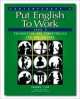 Put English to Work: Level 5 Student Book, Janet Podnecky 
