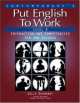 Put English to Work: Level 6 , Janet Podnecky 