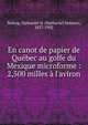 En canot de papier de Qu?bec au golfe du Mexique microforme : 2,500 milles ? l'aviron, Bishop, Nathaniel H. (Nathaniel Holmes), 1837-1902 
