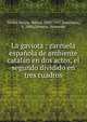 La gaviota : zarzuela espa?ola de ambiente catal?n en dos actos, el segundo dividido en tres cuadros, Mill?n Picazo, Rafael, 1893-1957,Amichatis, b. 1888,Oliveros, Armando 
