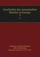 Geschichte des osmanischen Reiches in Europa. 3, Zinkeisen, Johann Wilhelm, 1803-1863,M?ller, Johannes Heinrich, 1792-1867 