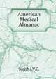 American Medical Almanac, J.V. C. Smith 