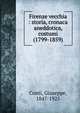 Firenze vecchia : storia, cronaca aneddotica, costumi (1799-1859), Conti, Giuseppe, 1847-1925 