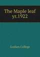 The Maple leaf. yr.1922, Goshen College 