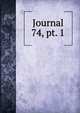 Journal. 74, pt. 1, Chemical Society (Great Britain),Chemical Society (Great Britain) Journal. Abstracts,Chemical Society (Great Britain) Journal. Transactions,Chemical Society (Great Britain) Proceedings,Chemical Society (Great Britain) Quarterly journal 