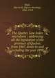 The Quebec Law Index microform : embracing all the legislation of the province of Quebec from 1867, down to and including the year 1898, Bligh, Harris H. (Harris Harding), 1842-1918 