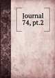 Journal. 74, pt.2, Chemical Society (Great Britain),Chemical Society (Great Britain) Journal. Abstracts,Chemical Society (Great Britain) Journal. Transactions,Chemical Society (Great Britain) Proceedings,Chemical Society (Great Britain) Quarterly journal 