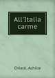 All'Italia carme, Chiarli, Achille 
